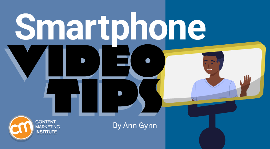 smartphone video tips