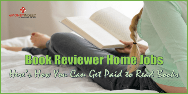 Book Reviewer Home Jobs How to Get Paid to Read Books