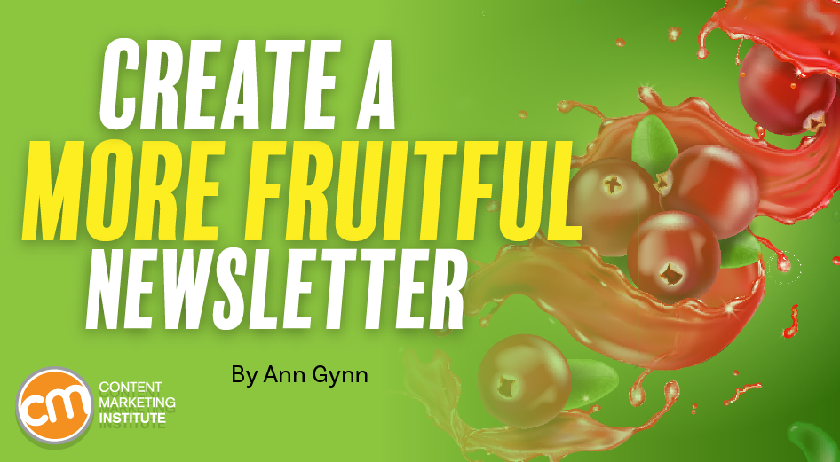 create more fruitful newsletter